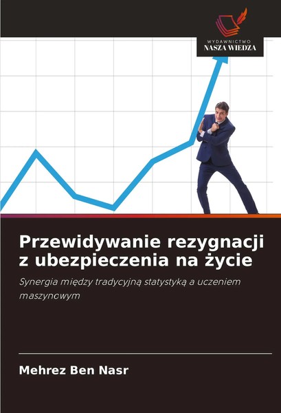 Przewidywanie Rezygnacji Z Ubezpieczenia Na ¿Ycie Mehrez Ben Nasr Taschenbuch-image