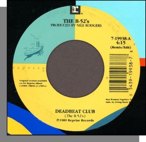 The B-52's - Deadbeat Club + Planet Claire - 1989 Reprise 7" 45 RPM Single! - Foto 3 di 3