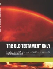 OLD TESTAMENT ONLY : Scripture Only, YLT, Only Text, No Headlines Book
