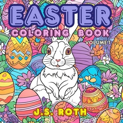 Easter Coloring Book: Stress Relief Coloring Book