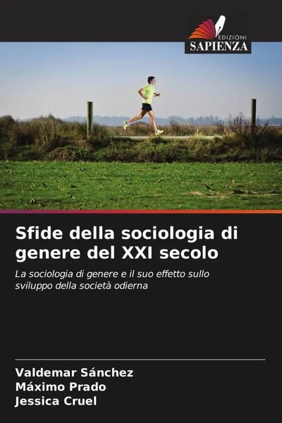 Valdemar SáNchez (U. A.) | Sfide Della Sociologia Di Genere Del Xxi Secolo-image