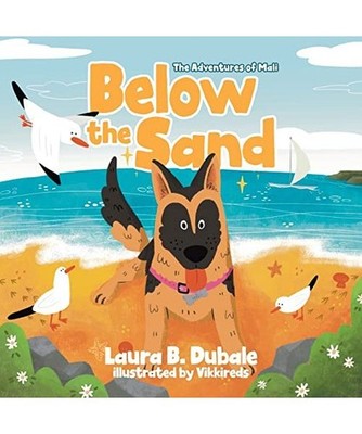 Below the Sand, Laura B. Dubale