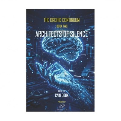 The Orchid Continuum Book Two: Architects of Silence