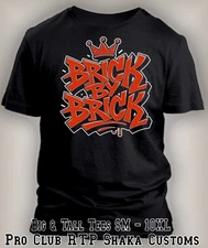 Brick by Brick Building Thy Kingdom Sneaker Tee Shirt Pro Club Shaka T Big Tall