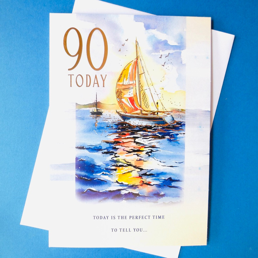90th Birthday Card 9""x6"" 90 Ninety Today Years Old Male Man Men Yacht Boat Sea