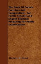 Doret - Book Of French Exercises And Composition - For Public Schools  - X555z