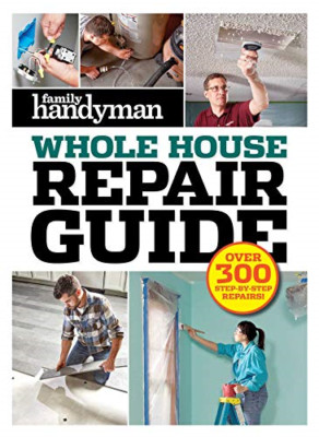 Family Handwerker Ganzes Haus Reparaturanleitung: Über 300 Schritte - Hardcover NEU Handwerker,