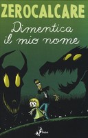Dimentica Il Mio Nome Zerocalcare