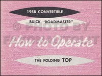 1958 Buick Roadmaster Cabrio Verdeck Bedienungsanleitung Original