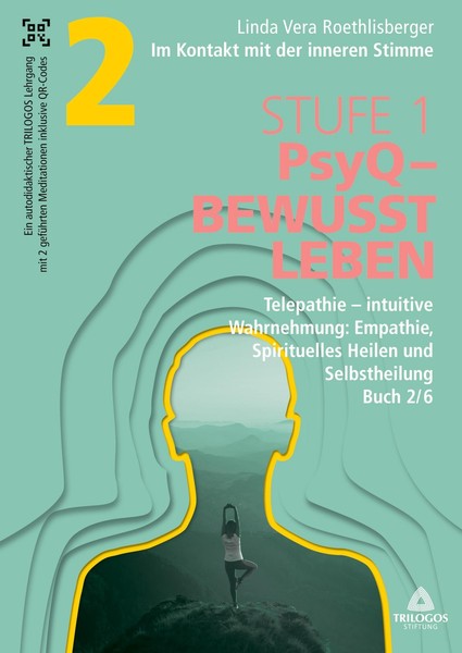 Im Kontakt Mit Der Inneren Stimme | Stufe 1 Linda Vera Roethlisberger-image