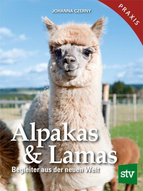Thumbnail - Alpakas & Lamas | Begleiter Aus Der Neuen Welt | Johanna Czerny |
