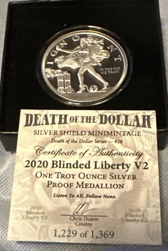 2020 Blinded Liberty V2 Death of the Dollar #28 Silver Shield 999 Proof Medal