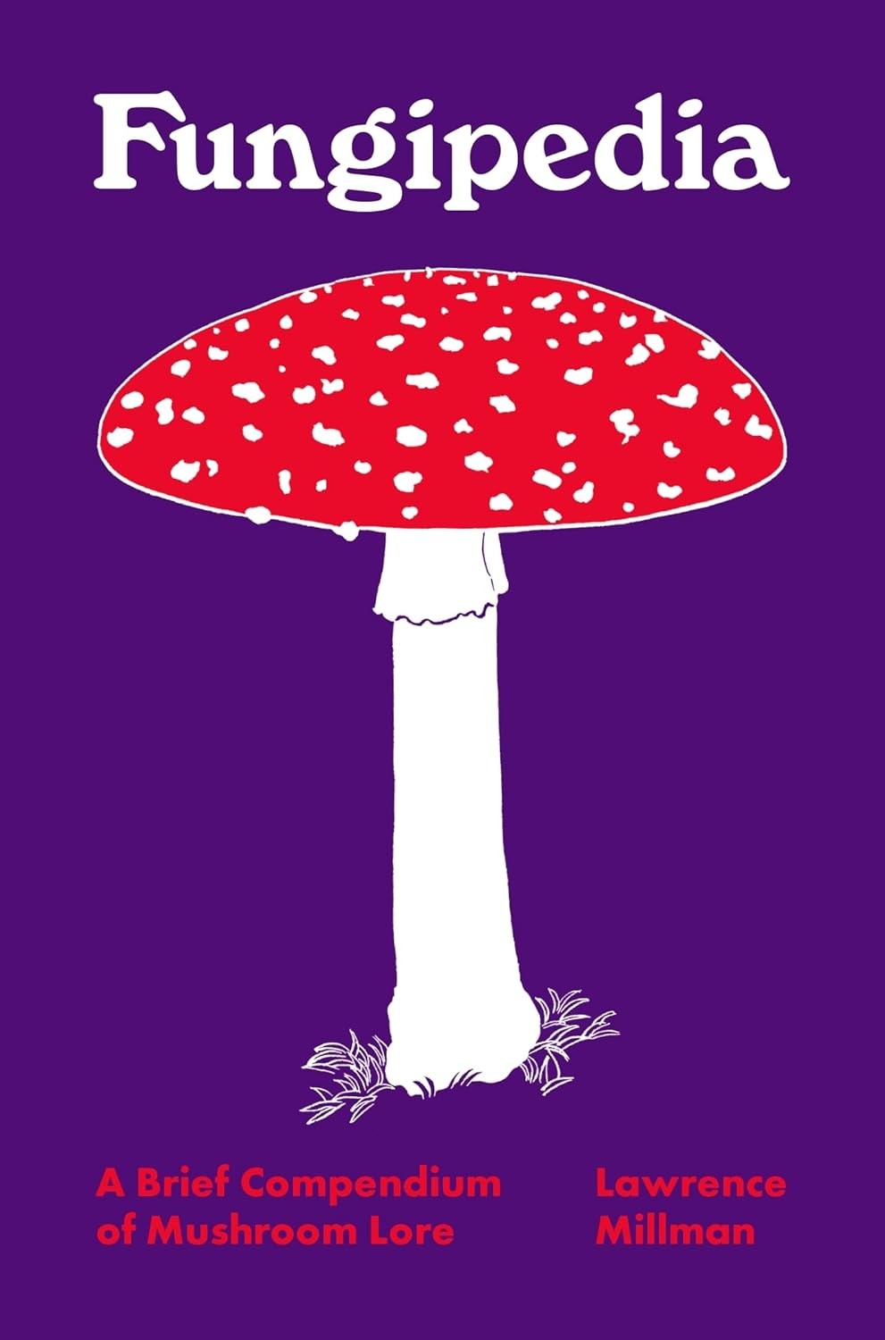 Fungipedia: A Brief Compendium of Mushroom Lore: 2 (Pedia Books) - Image 4