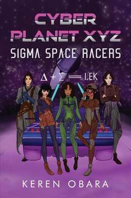 Cyber Planet XYZ by Keren Obara PAPERBACK 9781837943531