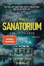 Das Sanatorium: Thriller von Pearse, Sarah | ...