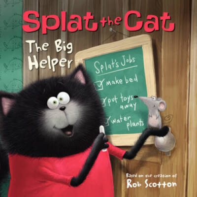 Splat the Cat: The Big Helper - Paperback By Scotton, Rob - VERY GOOD
