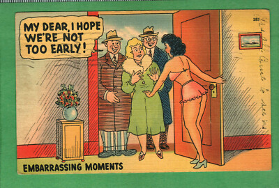Postcard Humor My Dear I Hope We're Not Too Early Embarrassing Moments Post 1942