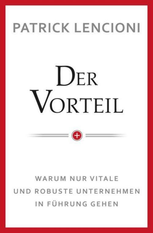 Thumbnail - Der Vorteil Patrick M. Lencioni
