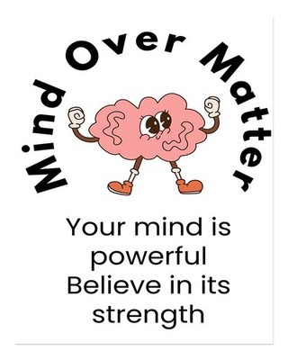 Inspirational Mind Over Matter Poster Wandbild Premium Qualität