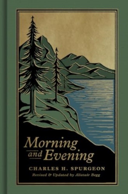 Morning and Evening: A New Edition of the Classic Devotional Based on The Holy Bible, English Standard Version - Image 3