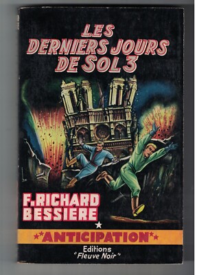 DIE LETZTEN DAYS DES BODENS 3 (1962) RICHARD-BESIERE - ANTIZIPATION - BRANTONNE