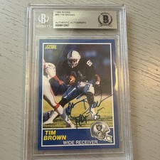 Tim Brown Signed Raiders Rookie Card 1989 Score #86 Beckett Graded. rookie card picture