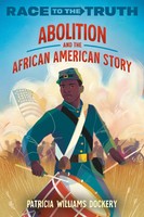 Abolition And The African American Story | Patricia Williams Dockery | Buch