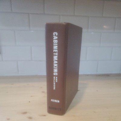 CABINET MAKING AND MILLWORK By Feirer 1970 MCM Furniture Book Illustrated VTG