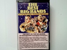 The Best of the Big Bands 20 Unforgettable Swinging Favourites Cassette Tape