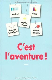 Cest laventure ! von Collectif | Buch | Zustand gut