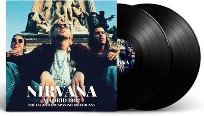 Madrid 1992: The Legendary Spanish Broadcast by Nirvana [VINYL]