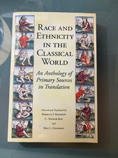 Race and Ethnicity in the Classical World: An Anthology of Primary Sources