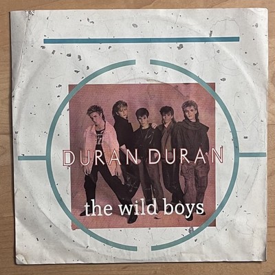 Vinyl 7'' Single: Duran Duran   The Wild Boys   (EX/VG+)