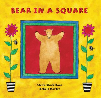 Barefoot Books Bear in a Square - board book, Stella Blackstone, 1841482870