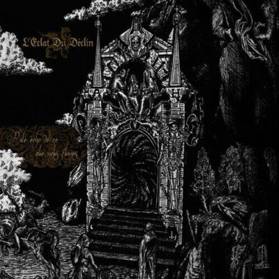 L'ECLAT DU DECLIN - Pale Echo De Ce Que Nous Fumes DIGI-CD Black Metal