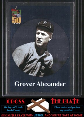 1-2001 Topps Before There Was Topps Grover Alexander Philadelphia Phillies #BT9