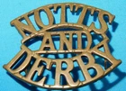 WW1 NOTTS & DERBY REGIMENT MILITARY SHOULDER TITLE BADGE ROUND LUGS WORLD WAR I