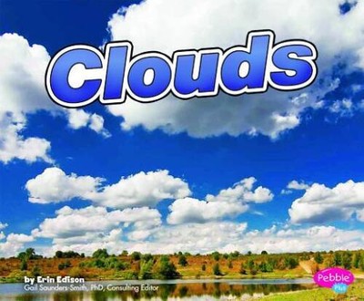 Clouds (Weather Basics) - Paperback By Edison, Erin - GOOD
