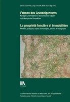 Sandro Guzzi-Heeb (U. A.) | Formen Des Grundeigentums La PropriéTé FoncièRe...