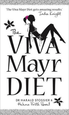 The Viva Mayr Diet: 14 days to a flatter stomach and a younger you, Dr. Harald S