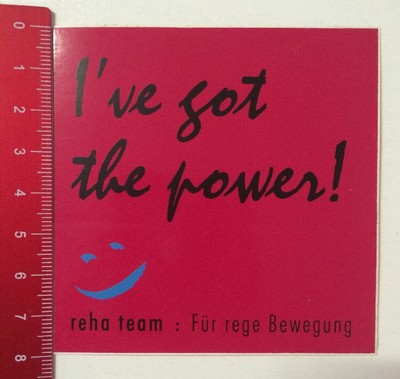Aufkleber/Sticker: Reha Team - Für Rege Bewegung - I've Got The Power(200416110)