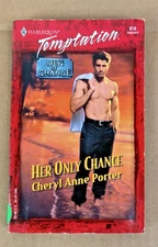 Cheryl Ann Porter, Her Only Chance, Paperback 2001