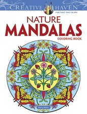 Creative Haven Nature Mandalas Coloring Book Creative Haven Coloring Books 