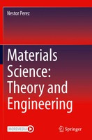 Materials Science: Theory And Engineering | Nestor Perez | Englisch | Buch