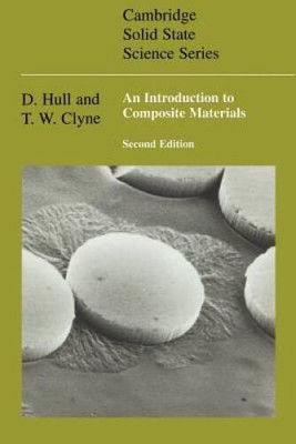 An Introduction to Composite Materials (Cambridge Solid State Sci - VERY GOOD