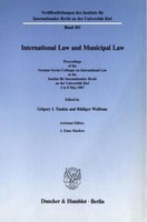 International Law And Municipal Law. Grigory I. Tunkin