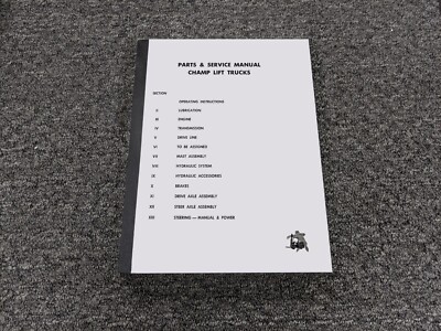 Champ 350HLPX Forklift Truck Owner Operator Service Repair Parts Manual