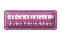 Blechschild Spruch 27X10 Cm GlüCklichsein Ist Entscheidung Deko Schild Tin Sign