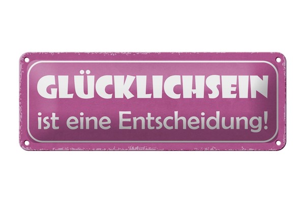 Blechschild Spruch 27X10 Cm GlüCklichsein Ist Entscheidung Deko Schild Tin Sign-image