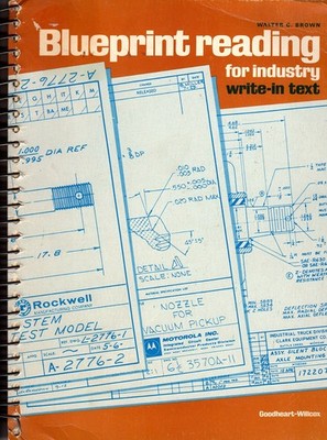 Blueprint Reading for Industry: Write-In Text